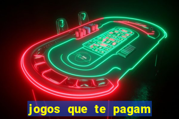 jogos que te pagam para jogar